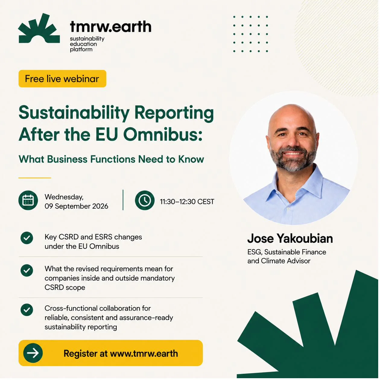 Webinar graphic: Sustainability Reporting After the EU Omnibus, What Business Functions Need to Know, free live webinar with Jose Yakoubian, Wednesday 09 September 2026, register at tmrw.earth